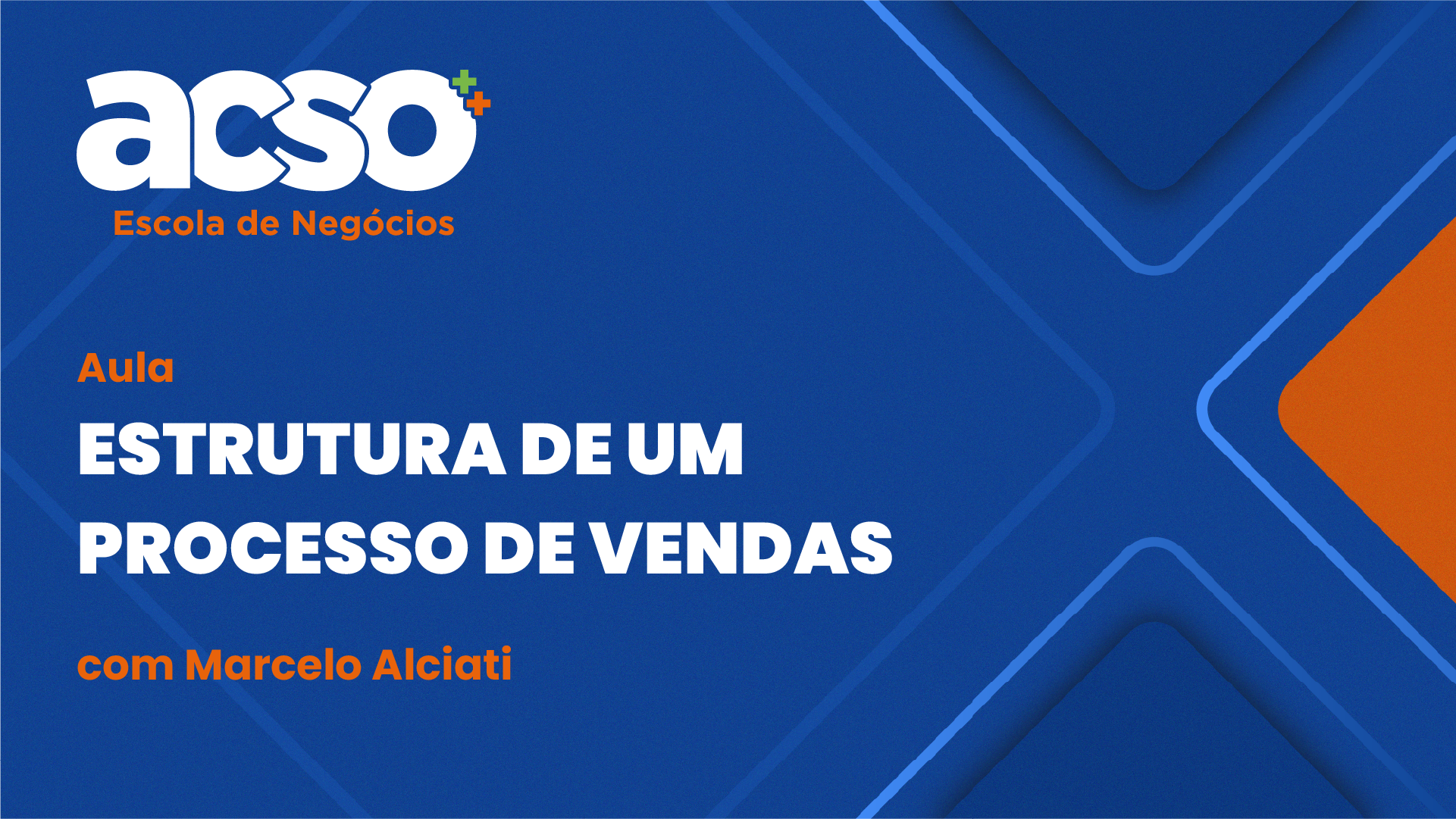 Estrutura de um Processo de Vendas